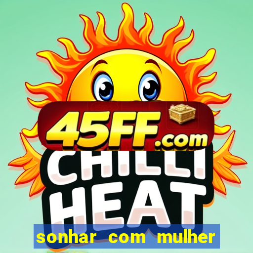 sonhar com mulher pelada no jogo do bicho